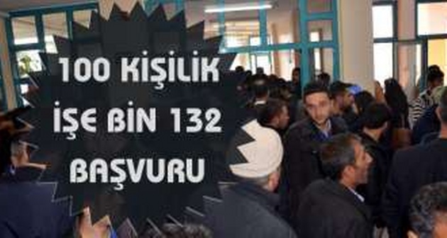 Bitlis'te 100 kişilik kadroya bin 132 başvuru!