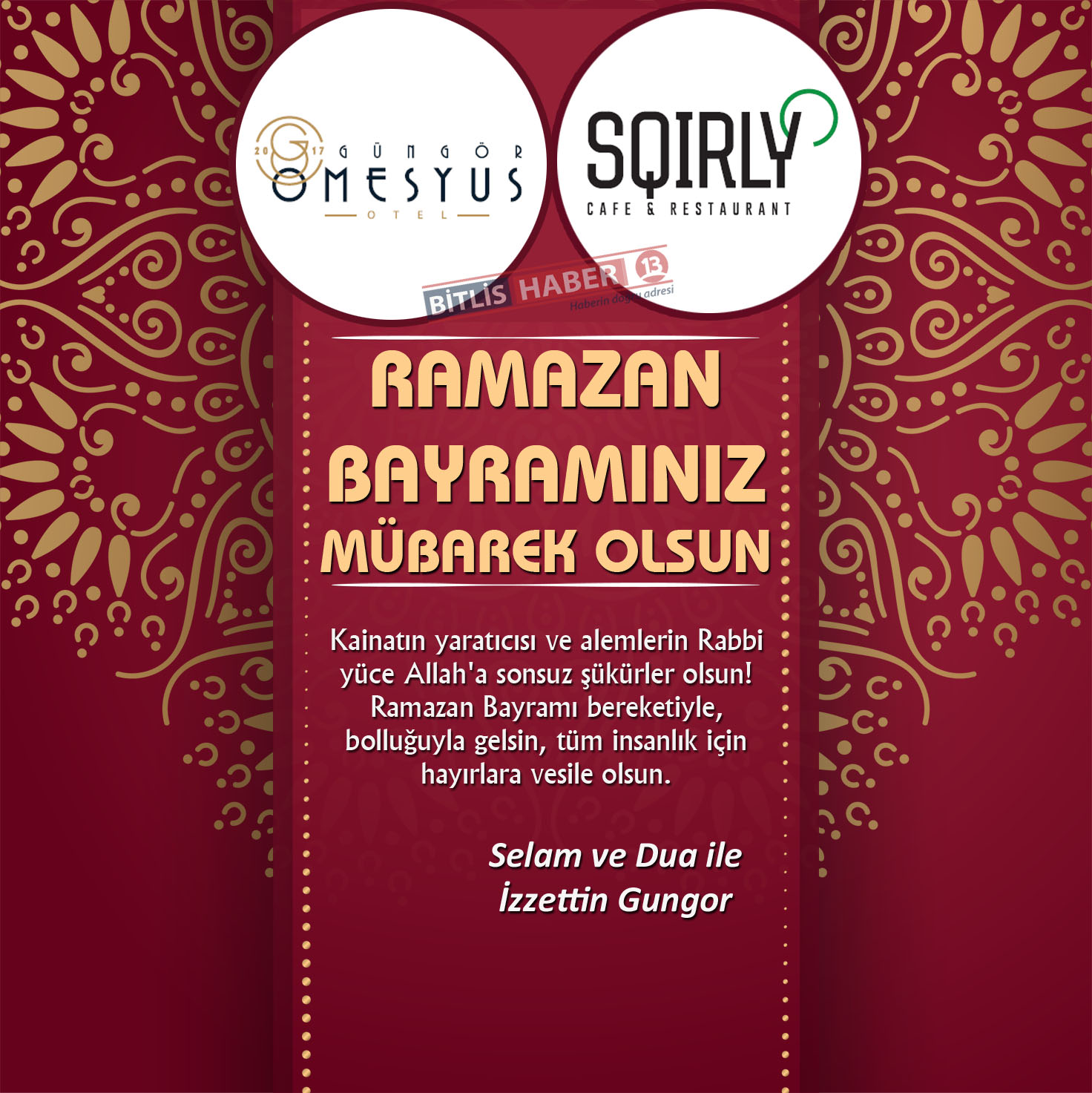 Bitlis ve ilçelerinde siyasi, kurum amirleri ve iş adamlarından Ramazan Bayramı sebebiyle birer mesaj yayınladı.