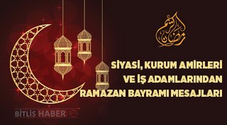 Bitlis ve ilçelerinde ramazan bayramı mesajları 2019