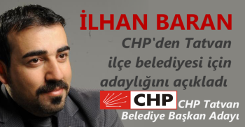 İlhan Baran, CHP'den Tatvan Adaylığını Açıkladı