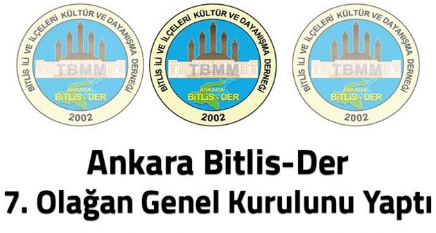 Ankara Bitlis-Der 7. olağan genel kurulunu yaptı