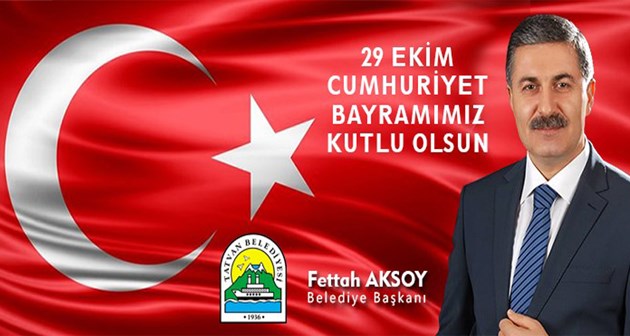 Başkan Aksoy'un 29 Ekim Cumhuriyet Bayramı mesajı