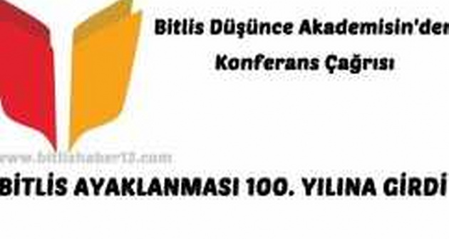 Bitlis Düşünce Akademisin'den Konferans Çağrısı