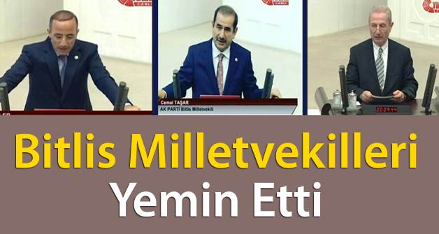 Bitlis Milletvekilleri Yemin Etti