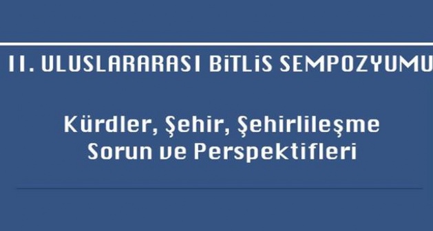 Bitlis'te II. Uluslararası Bitlis Sempozyumu düzenlenecek