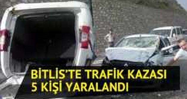 Bitlis'te Trafik Kazası 5 Yaralı