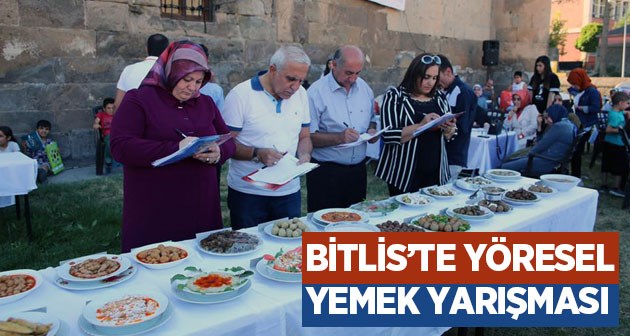 Bitlis'te yöresel yemek yarışması düzenlendi