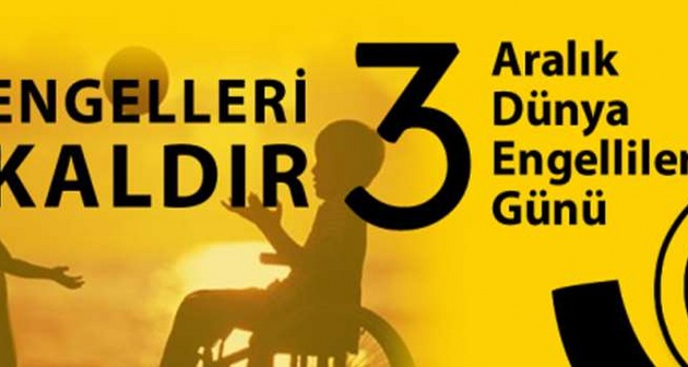 Bitlis ve İlçelerinde Dünya Engelliler Günü mesajı