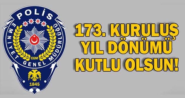 Bitlis ve İlçelerinde Türk Polis Teşkilatının 173. Kuruluş Yıl Dönümü