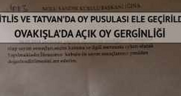 Bitlis ve Tatvan'da Oy Pusulası Ele Geçirildi