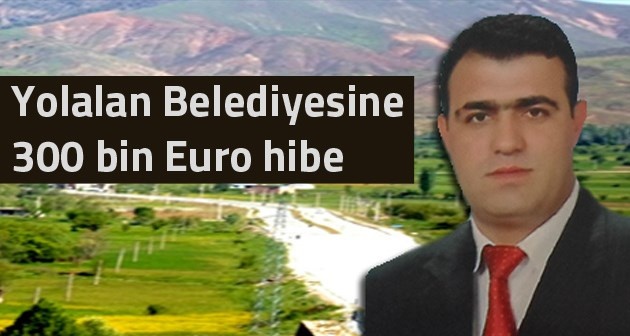 DBP'li Yolalan (Tatîk) belediyesine 300 bin EURO hibe!