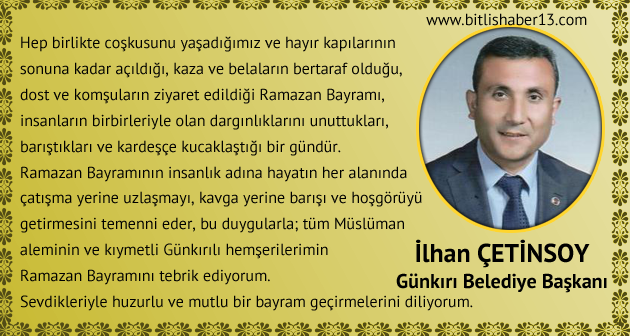 Gunkırı Belediye Başkanı Çetinsoy'dan Bayram Mesajı