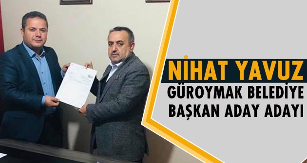 Nihat Yavuz AK Parti’den Güroymak Belediye Başkan Aday Adaylığını açıkladı