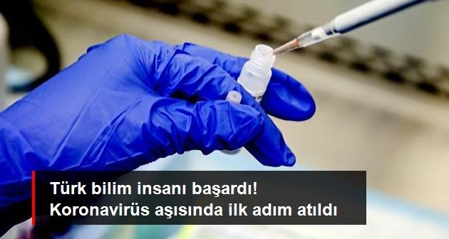 Türkiye'den güzel haberler koronavirüs aşısında ilk adım