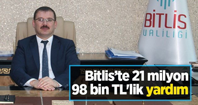 Vali Yardımcısı Erdemir: Bitlis'te nüfusun 3'te 2'sine yardım yapıldı