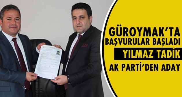 Yılmaz Tadik AK Parti’den Güroymak Belediye Başkan Aday Adaylığını açıkladı